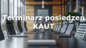 Grafika dekoracyjna z napisem terminarz posiedzeń KAUT